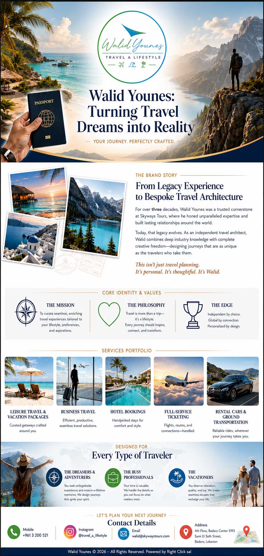 Walid Younes - Travel a Lifestyle: independent travel architect offering leisure travel and vacation packages, business travel, hotel bookings, full-service flight ticketing, and rental cars and ground transportation. Contact: +961 3 200 521, walid@skywaystours.com, Instagram @travel_a_lifestyle, 4th Floor Badaro Center 5193 Sami El Solh Street Badaro Lebanon.